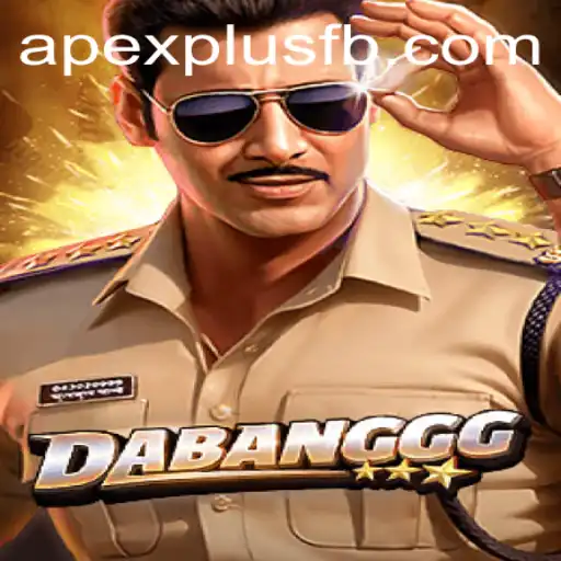 Unveiling DABANGGG: A Deep Dive into the ApexPlus of Gaming