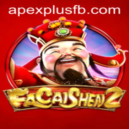 Exploring FaCaiShen2: A Thrilling Gaming Experience with ApexPlus