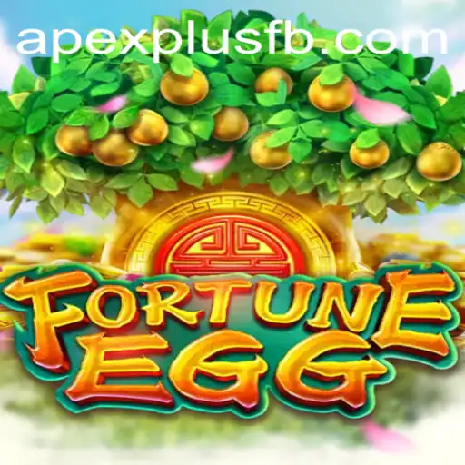 FortuneEgg: The Innovative Gaming Phenomenon with ApexPlus