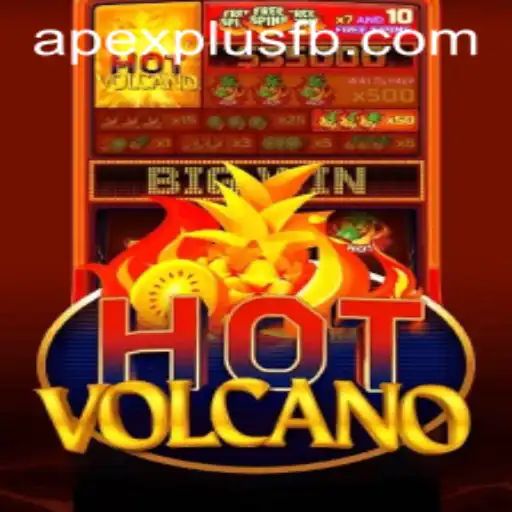 HotVolcano: A Thrilling Adventure with ApexPlus