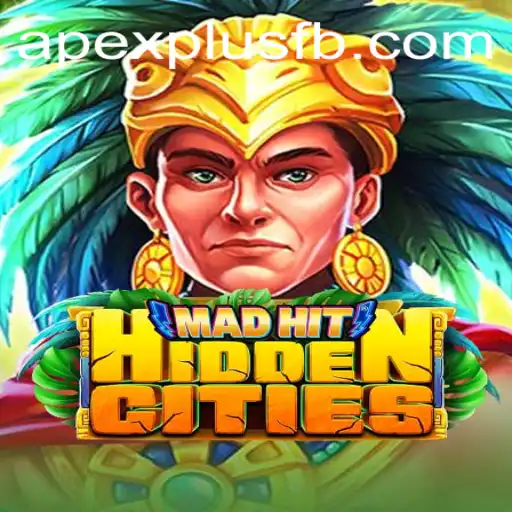 Exploring the Exciting World of MadHitHiddenCities: An Introduction to ApexPlus