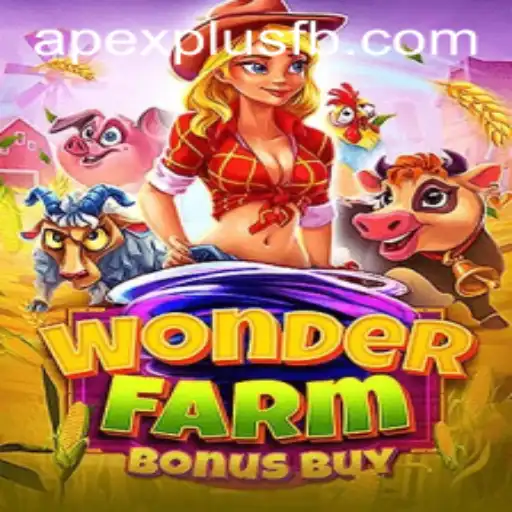 WonderFarmBonusBuy: A Harvest of Fun and Thrills with ApexPlus
